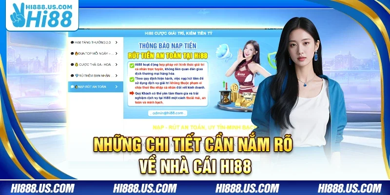 Những chi tiết cần nắm rõ về nhà cái Hi88