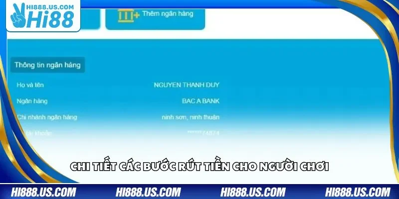 Chi tiết các bước rút tiền cho người chơi
